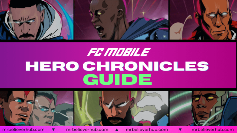 HEROES CHRONICLE GUIDE | FC Mobile hero chronicles guide banner | FC Mobile