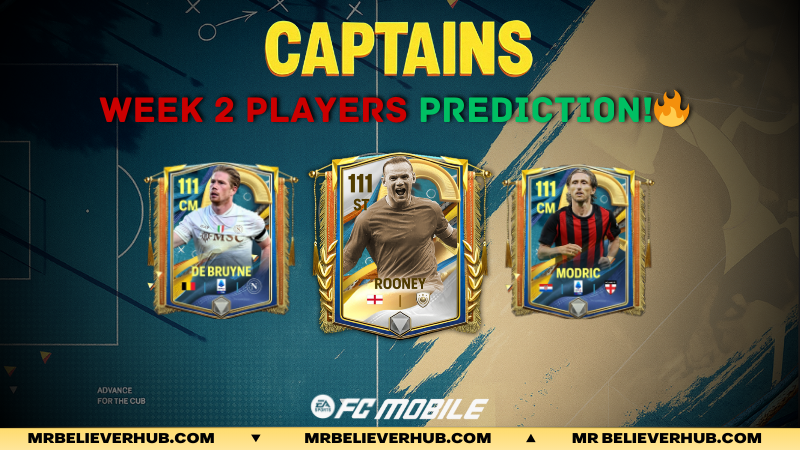 THE ULTIMATE LEADERS: CAPTAIN EVENT PREDICTIONS WEEK 2! 🏆 | FC Mobile DYNAMID PRACTICE TEMPLATE 1 | FC Mobile