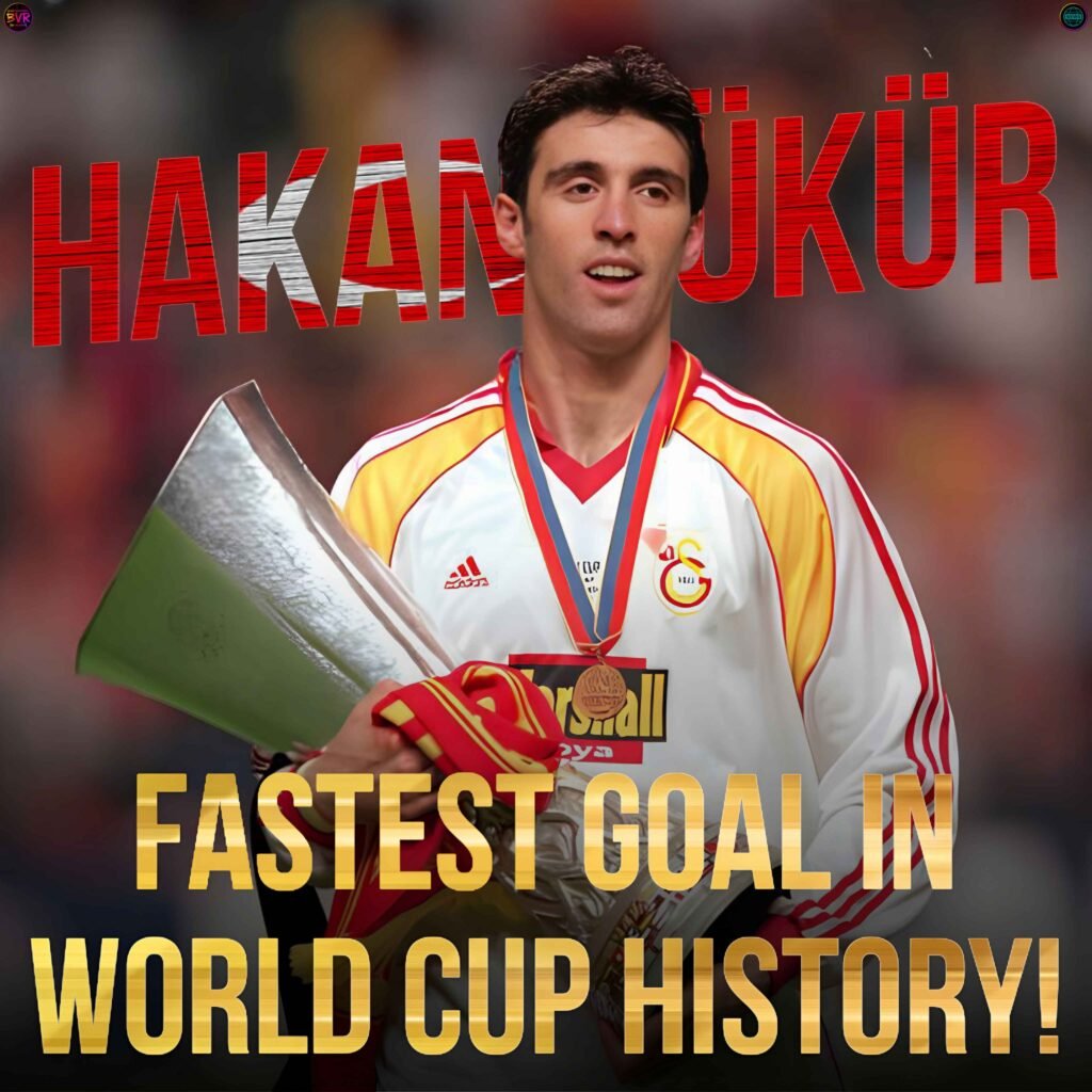 hakan fast fastest world cup Goal fastest hakan sukur hakan sukur turkey