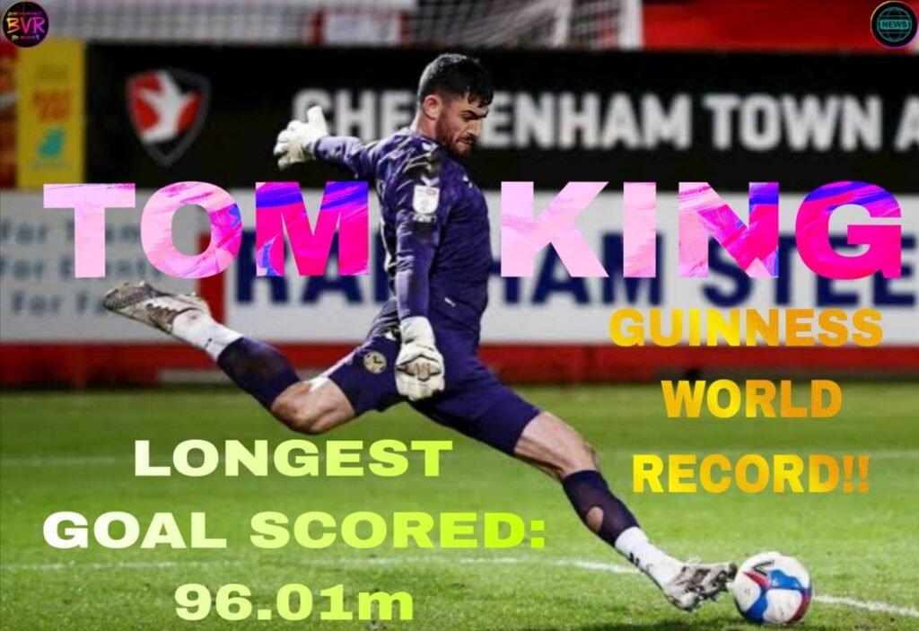 tom king goalkeeper longest goal goal furthest goal