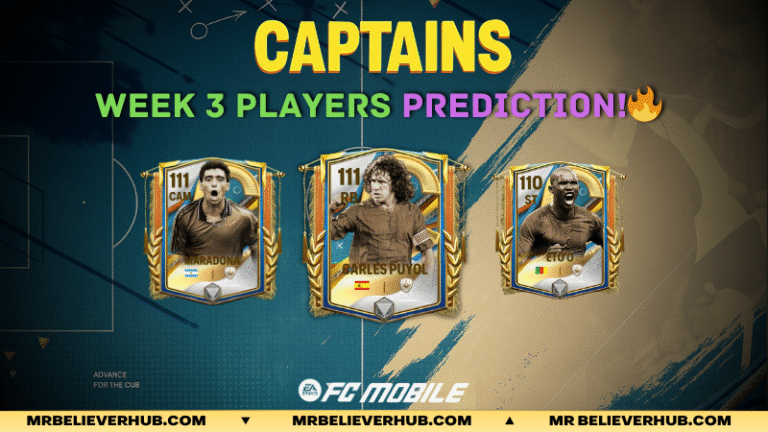 CAPTAINS EVENT WEEK 3 ICONS / HEROS PREDICTIONS ✨ | FC Mobile DYNAMID PRACTICE TEMPLATE 8 | FC Mobile