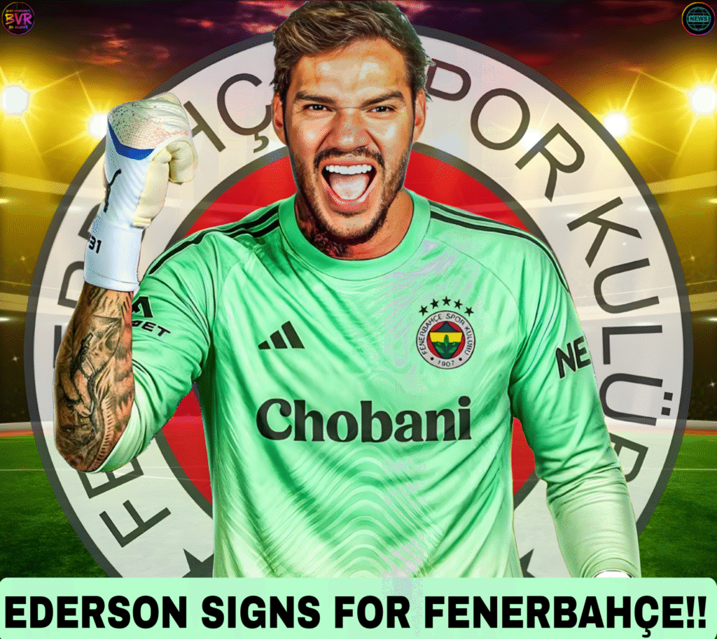 🚨ÉDERSON TO FENERBAHÇE: DONE DEAL! ✨ | FC Mobile ederson fenerbahce