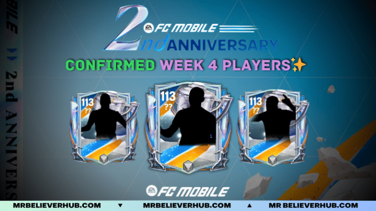 FC MOBILE 26 — Confirmed Week 4 Anniversary Players | FC Mobile week 4 | FC Mobile