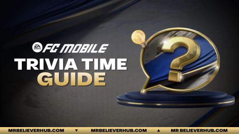Trivia Time Guide In FC Mobile 26 | FC Mobile Trivia Time