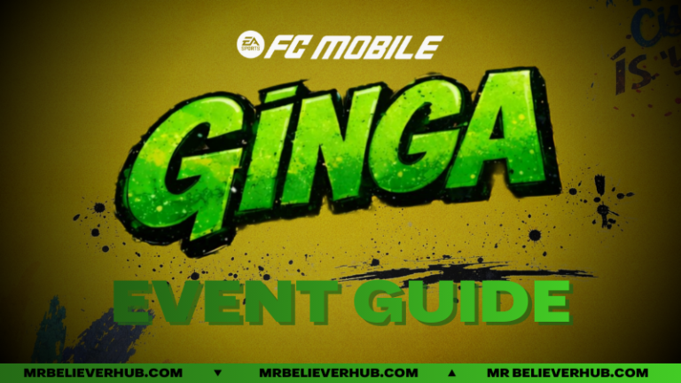 Ginga Event Guide 🇧🇷 – How to Maximize Rewards, Leaderboard & Milestones | FC Mobile AK GAMER WEB TEMPLATE 22 | FC Mobile