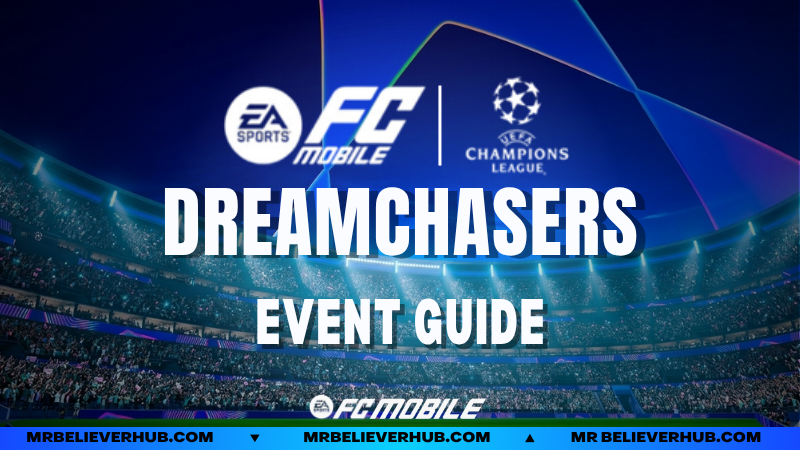UCL DREAMCHASERS EVENT GUIDE — TIPS ON HOW TO MAXIMIZE REWARDS!? — FC MOBILE 26 | FC Mobile AK GAMER WEB TEMPLATE 7 1 | FC Mobile