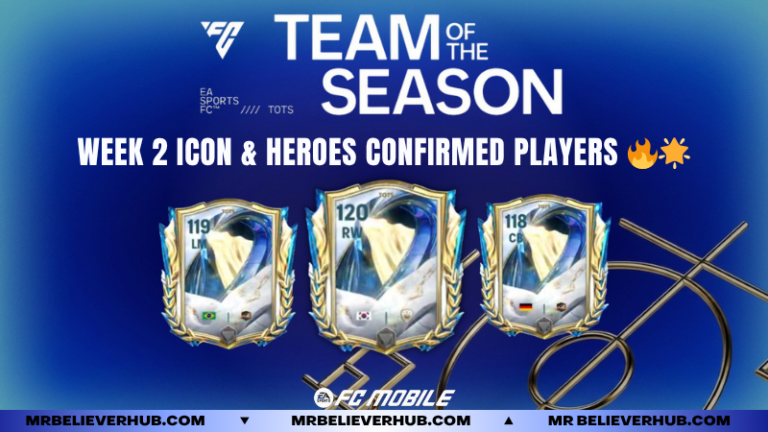 📈TOTS WEEK 2 CONFIRMED ICONS AND HEROES ARE FINALLY HERE!! - FC MOBILE 26 | FC Mobile tots