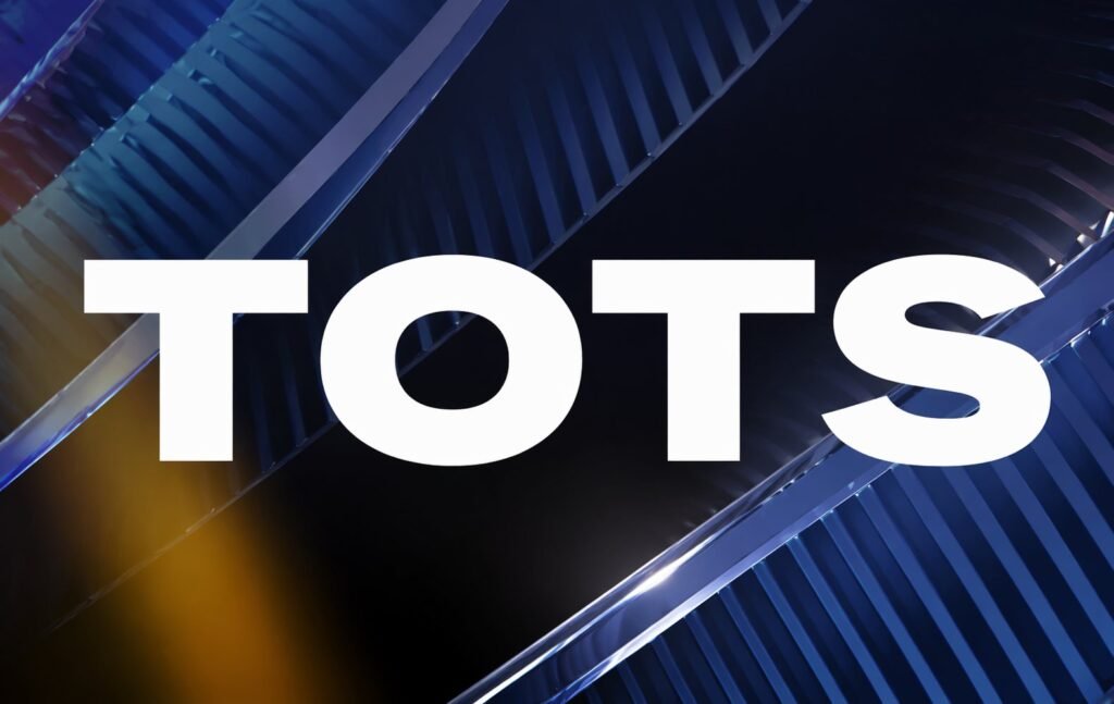 TOTS preparation tips